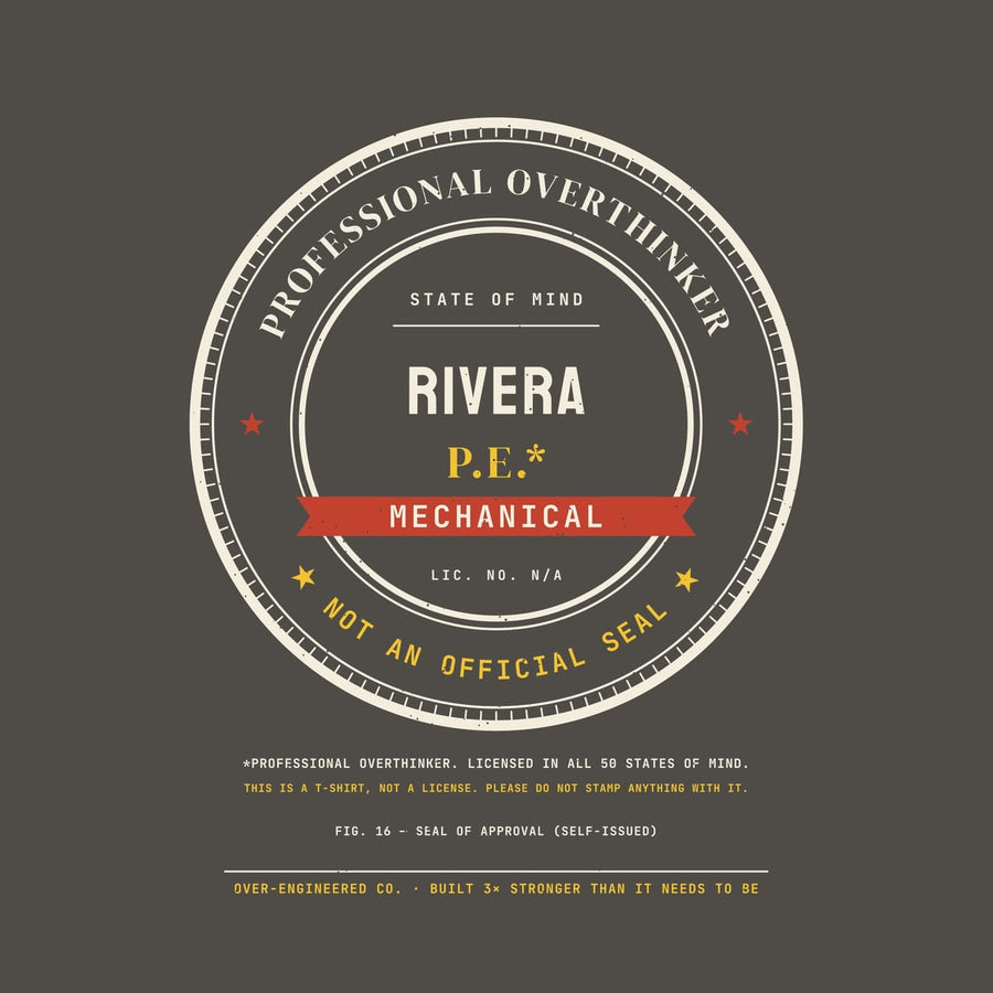 Close-up of the Custom Name P.E. Professional Overthinker Seal artwork showing the seal rings, sample name RIVERA, P.E.* and the red MECHANICAL banner.